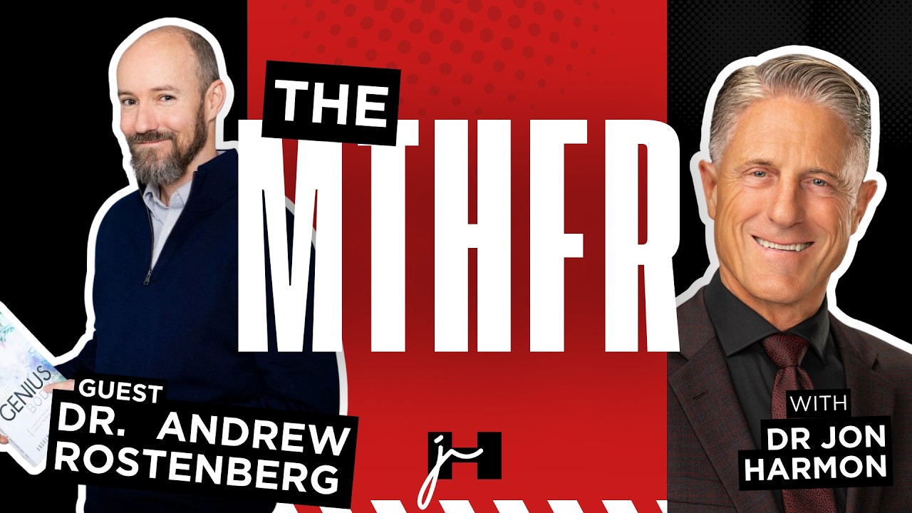 MTHFR & Genetics, Methylation & Your Genius Body with Dr. Andrew Rostenberg