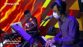nyalakan api (KA Worship)