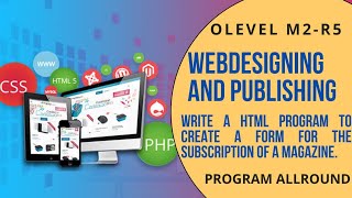 HTML program to create a form for subscription of a magazine screenshot 1