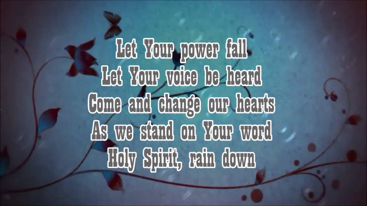 Hillsong Worship Holy Spirit Rain Down shwetharajumakeup com