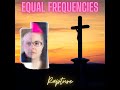 Equal Frequencies - Saviour's Highway