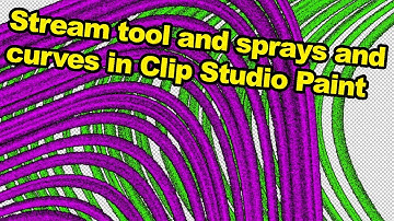 Clip Studio Paint Tutorial : Spray and stream line tool and curves