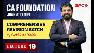 CA FOUNDATION MATHS COMPREHENSIVE REVISION BATCH | Lecture 19 | CA VINOD REDDY