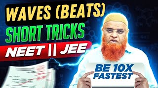 Waves class 11 | NEET 2024 | JEE 2024 | Physics tricks