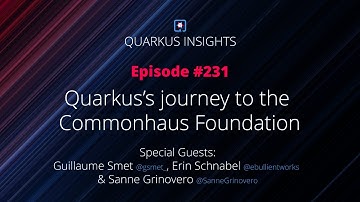 Quarkus Insights  #231: Quarkus