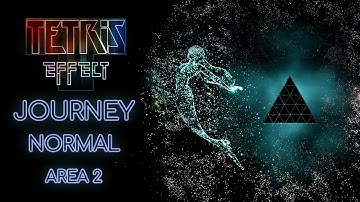 Tetris Effect: Connected - Journey Area 2 - Normal Mode