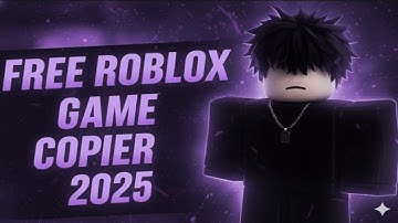 [WORK] How To COPY Any ROBLOX Game For FREE | Tutorial on COPYING ROBLOX Games 2025