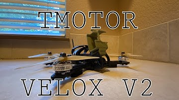 TMotor Velox V2 How Good Are They?/ FPV Freestyle