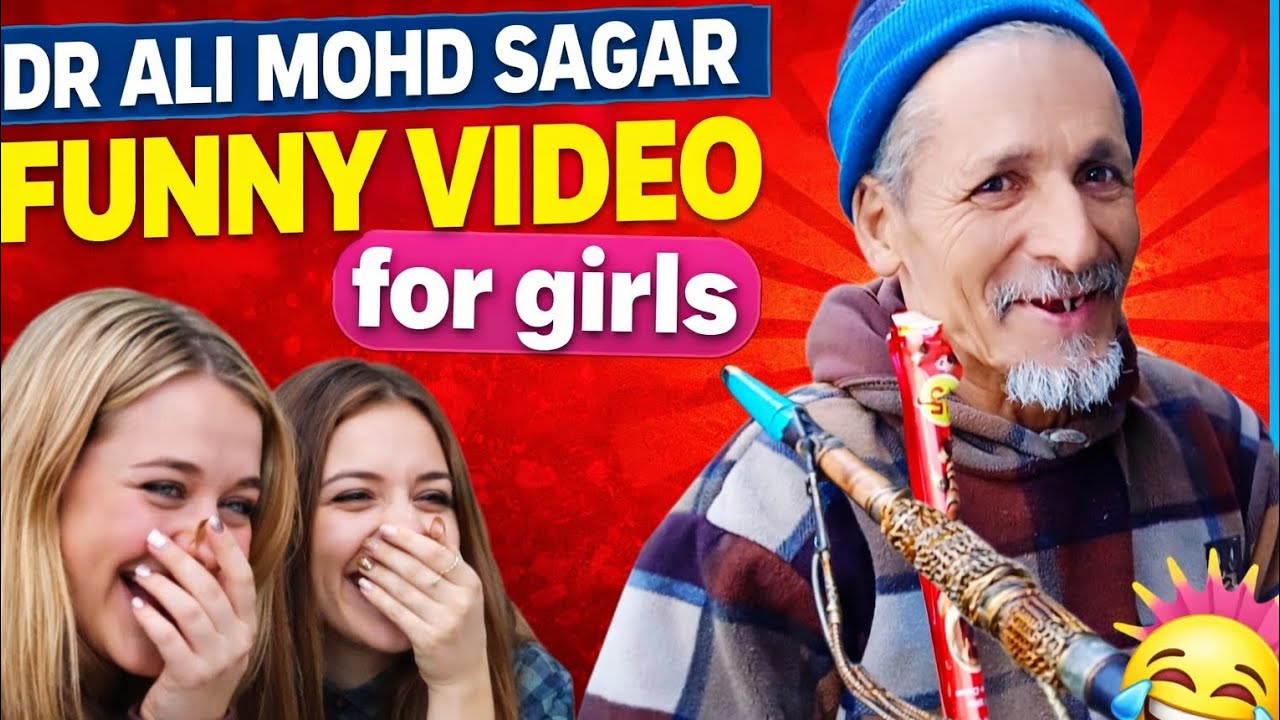 🤣 DR ALI MOHD SAGAR FUNNY VIDEO | Girls Reaction | Comedy King