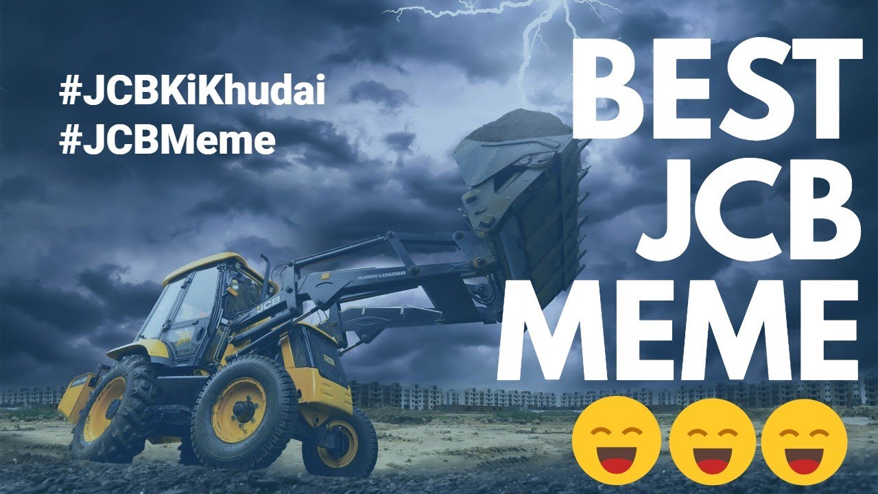 Best JCB Meme