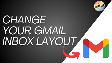 How To Change Your Gmail Inbox Layout
