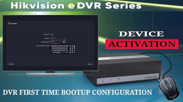 Hikvision eDVR Initial starts screen device activation configuration