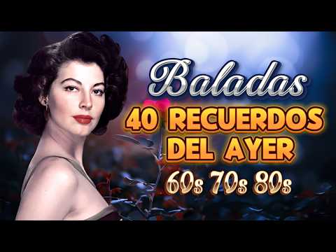 Viejitas Pero Bonitas y Boleros Románticos 🎺Baladas Romanticas En Español ~ Baladas Del Recuerdo