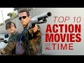 Top 10 Action Movies of All Time - Part 1