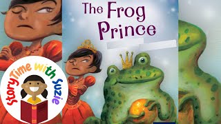 Kids Book Read Aloud The Frog Prince By Pippa Goodhart & Yannick Robert
