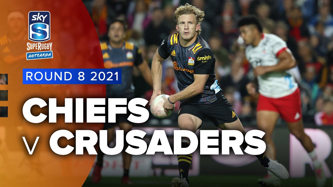 Super Rugby Aotearoa | Chiefs v Crusaders - Rd 8 Highlights