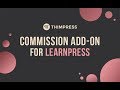 [LearnPress] How to use Commission Add-on for LearnPress