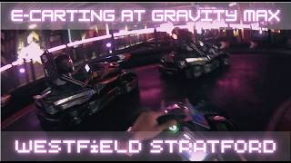 10 Minutes E-Karting at Gravity MAX | Westfield Stratford