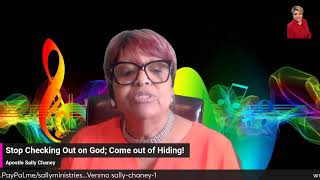 Stop Checking Out on God; Come out of Hiding!