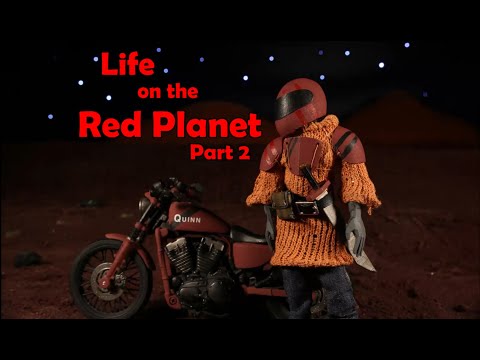 Life on the Red Planet - Part 2