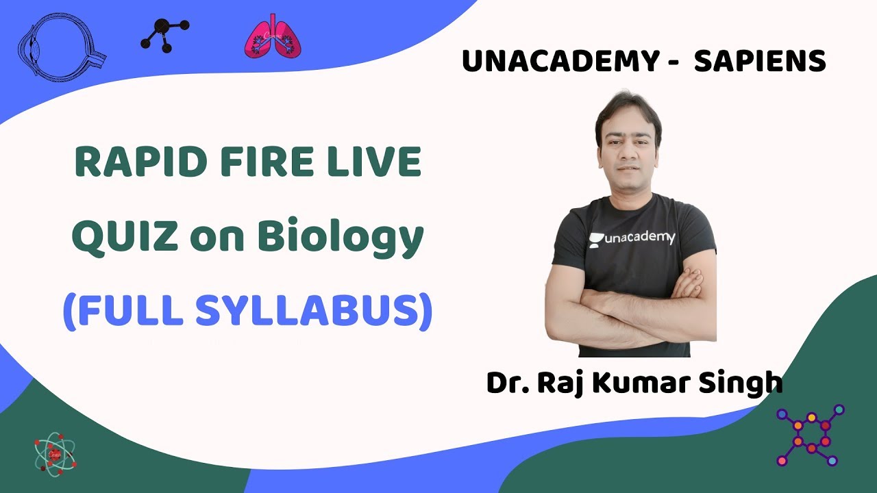 RAPID FIRE QUIZ ON BIOLOGY FULL SYLLABUS 🔥 | Dr. Raj Kumar Singh | NEET ...