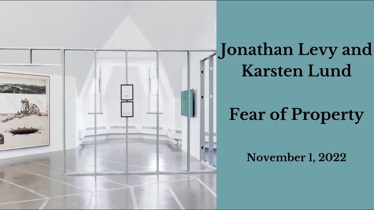 Jonathan Levy: Fear of Property