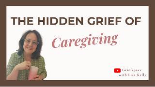 The Hidden Grief of Caregiving with Cheri Sacks, RN, CDCES