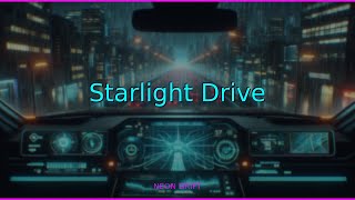 ⚡ Starlight Drive — Retrowave Mix for Focus & Gaming | Neon Drift