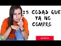 COSAS QUE YA NO COMPRO Y NO ACUMULO - ALEXIA