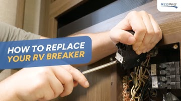 How to Replace your RV Breaker Made EASY with RecPro in 15 Minutes!