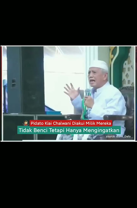 Pidato Kiai Chalwani Didaku Orang Lain