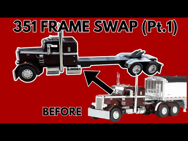 Part 1: Mounting a First Gear Peterbilt 351 on a Long DCP Frame