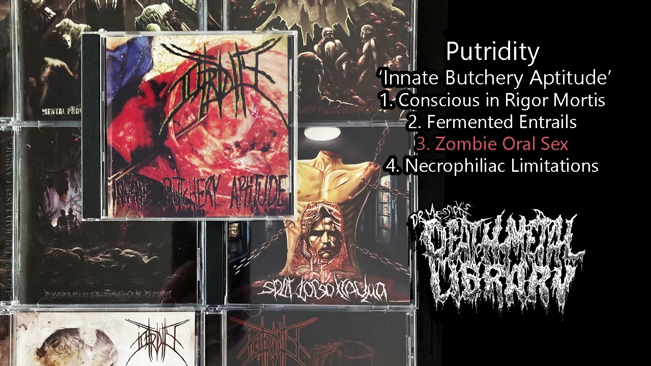 洋楽 Putridity Innate Butchery Aptitude CD Putridity - Innate Butchery Aptitude (full demo 2005) - YouTube