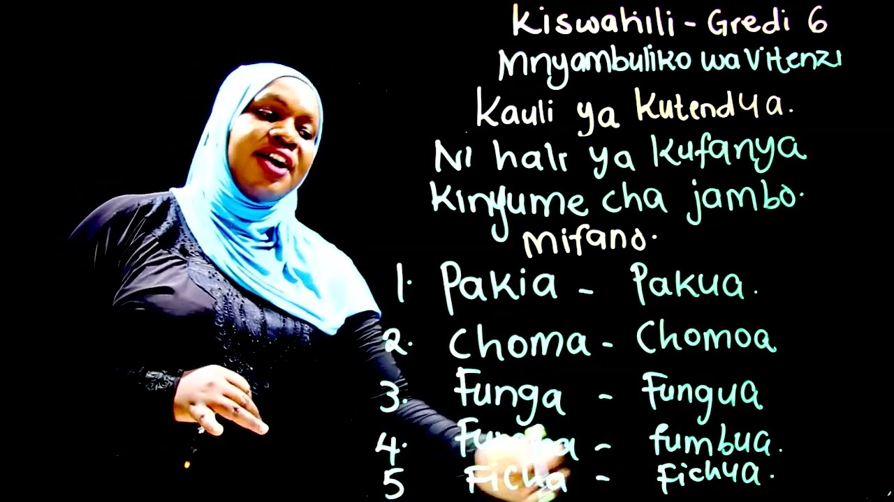 Gredi 6 Kiswahili Mwalimu Rehema   Mnyambuliko wa Vitenzi Kauli ya Kutendua