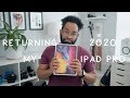 3 Reasons Why I'm Returning the 2020 iPad Pro