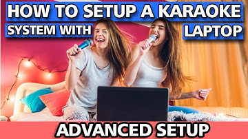 ✅How To Setup A Karaoke System With A Laptop (Advanced Setup)