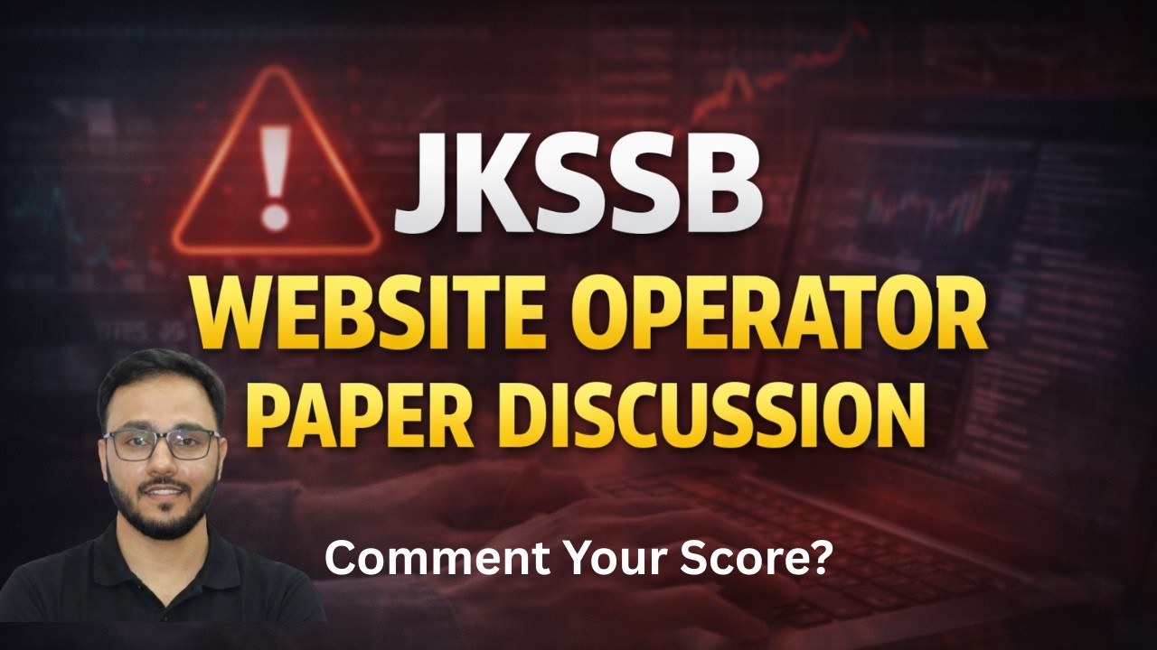 JKSSB Website Operator Exam Analysis Must Watch for JKSSB Junior Assistant Aspirants