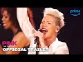 PINK All I Know So Far - Official Trailer | Prime Video