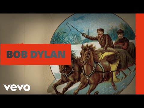 Bob Dylan - Have Yourself a Merry Little Christmas (Official Audio)