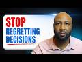 The Decision-Making Framework That Eliminates Regret