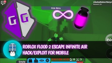 !!!ROBLOX MOBILE FLOOD ESCAPE 2 INFINITE AIR HACK/EXPLOIT!!! TUTORIAL!! GAMEGUARDIAN!! FREE & EASY!!
