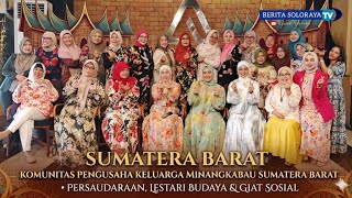 West Sumatra | Minangkabau Family Entrepreneurs Community • Brotherhood, Cultural Preservation & ...