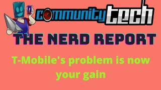 T-Mobile's problem is now your gain