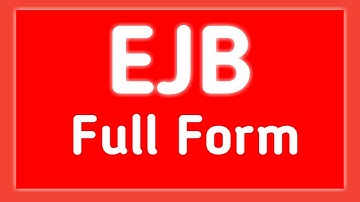 What is the full form of EJB?