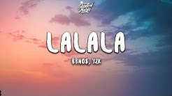 bbno$, y2k - lalala (Lyrics)