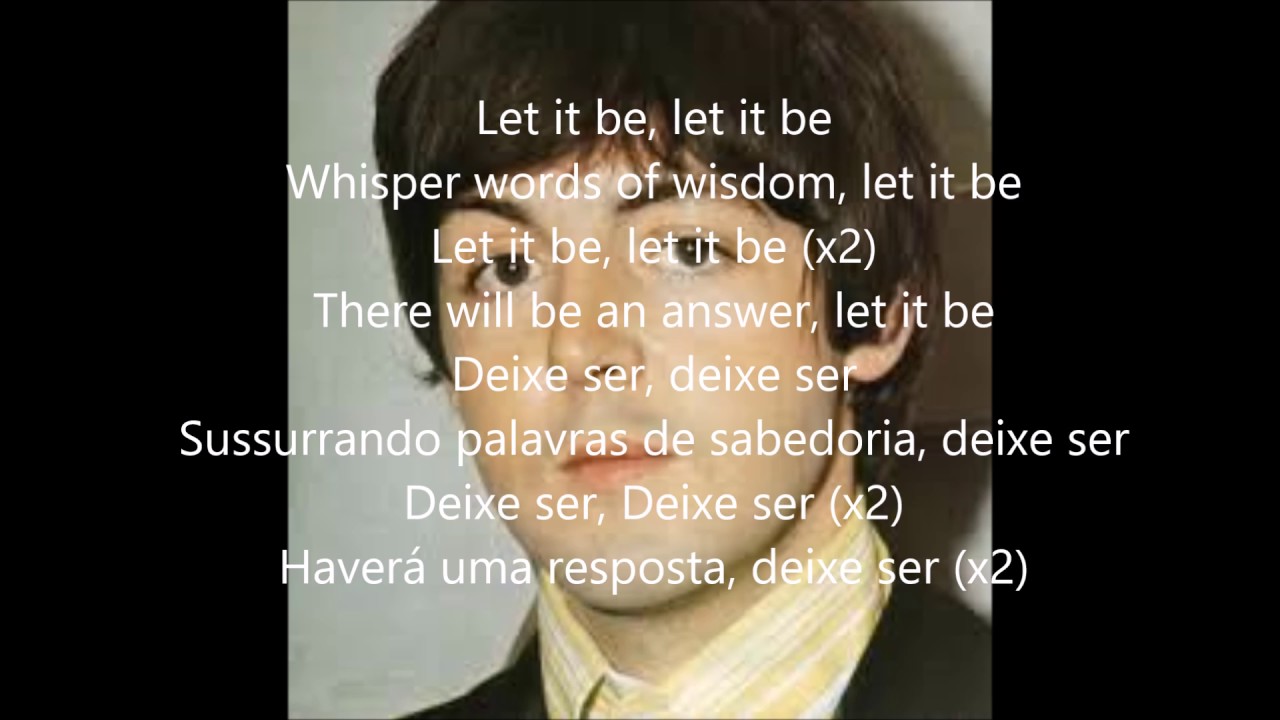 TheBeatles #LetItBe #tradução #musica