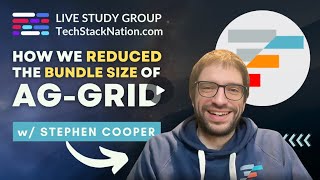 Bundle Size & Security Improvements at AG Grid w/ Stephen Cooper