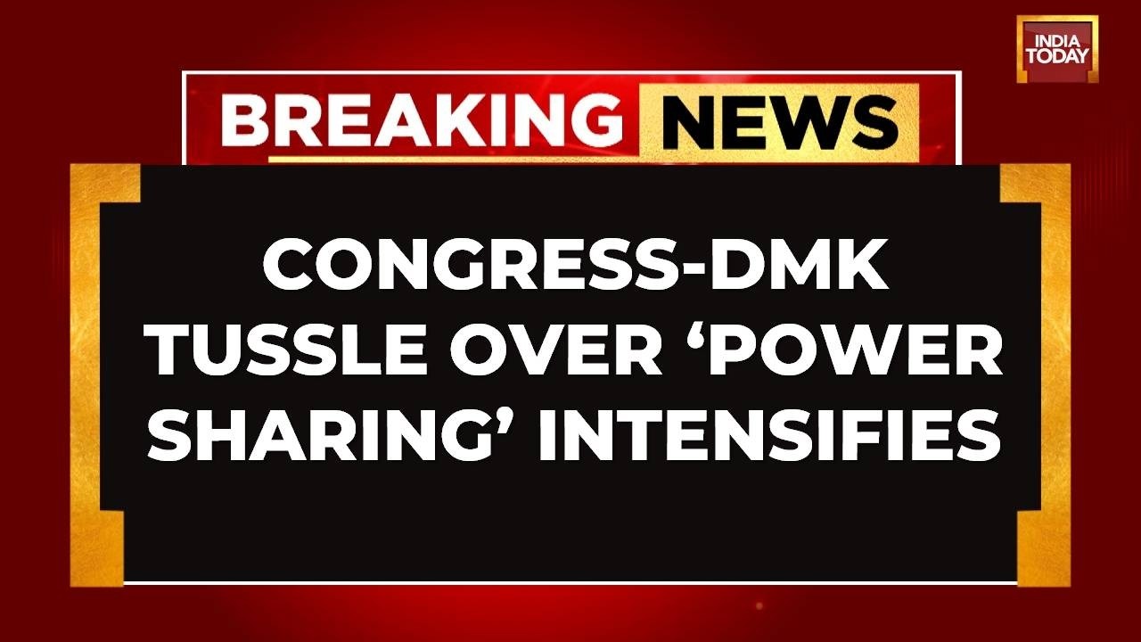 Breaking News: DMK Issues Ultimatum To Congress Over Power-Sharing Demands And Alliance Friction