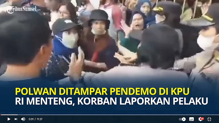 Polwan Ditampar Pendemo Wanita di KPU RI Menteng saat Coba Tenangkan Massa, Pelaku Dilaporkan Korban