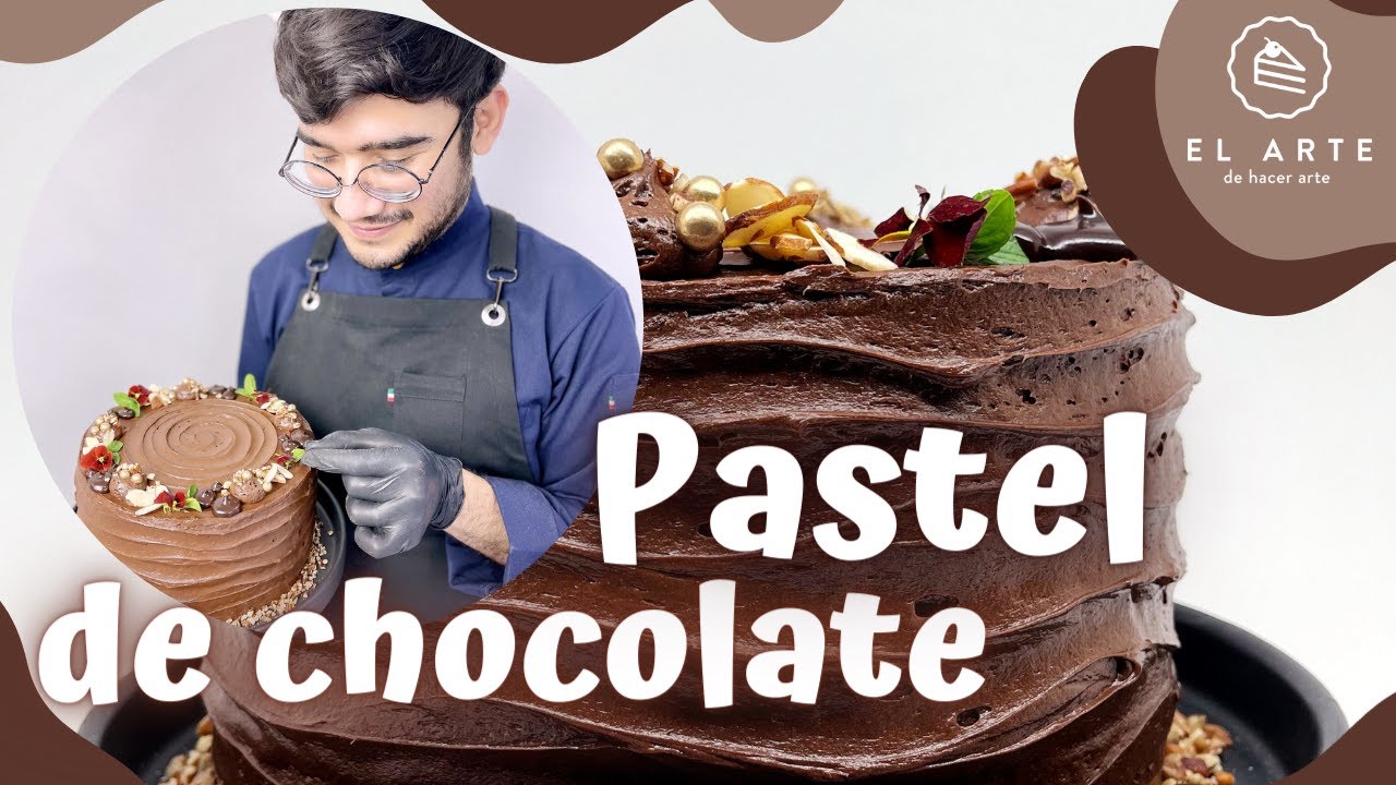 Pastel de chocolate esponjoso y cremoso | Torta de chocolate - El arte de hacer arte